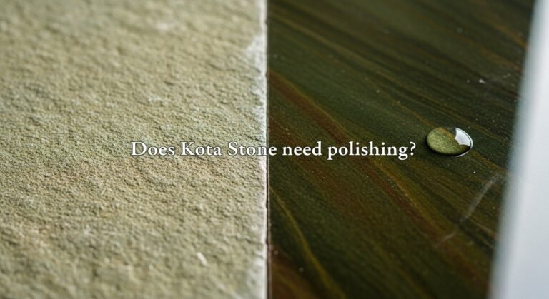 क्या कोटा स्टोन को पॉलिश करने की जरूरत है?
